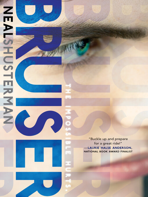 Title details for Bruiser by Neal Shusterman - Available